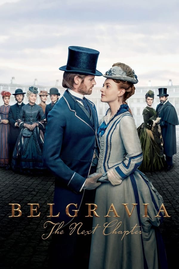 Belgravia The Next Chapter (Tv series)